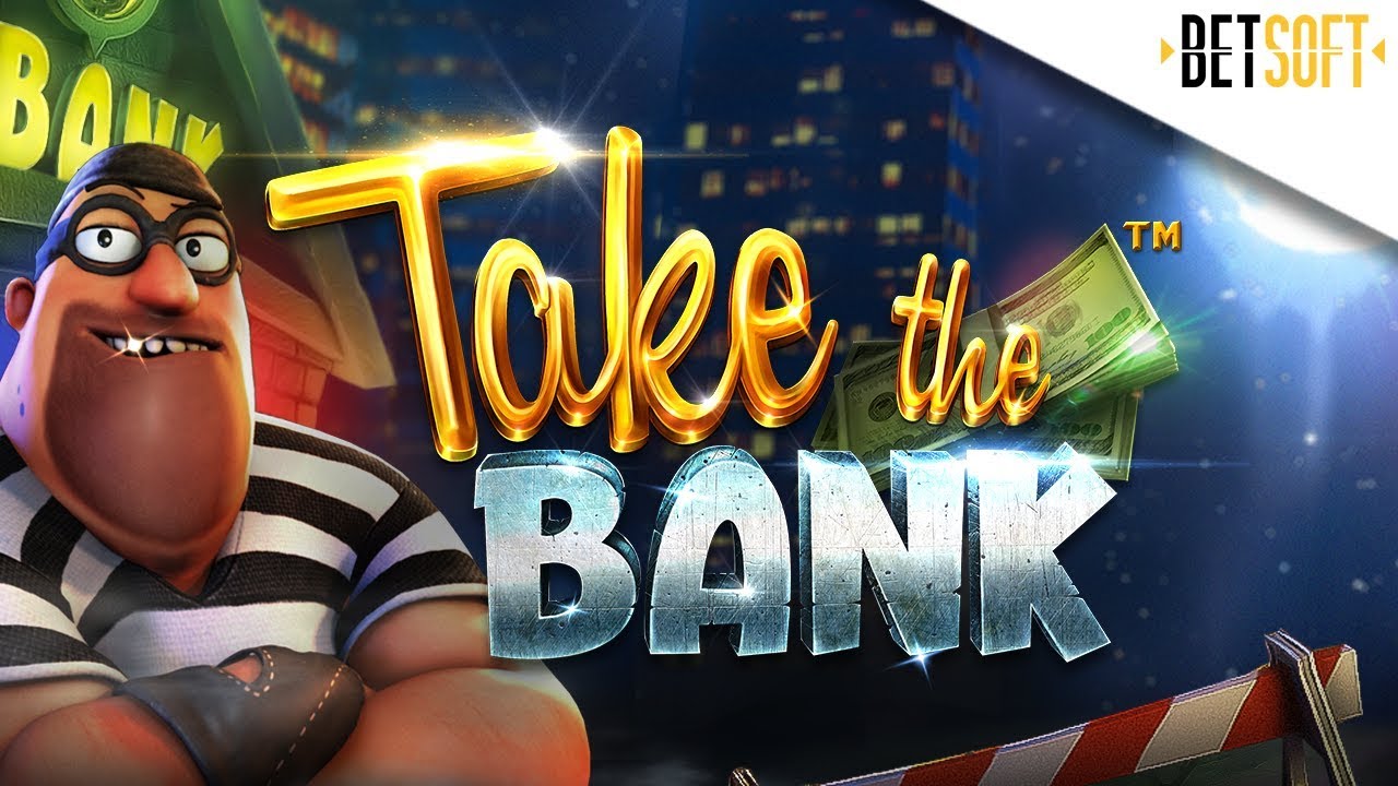 Betsoft Gaming Expanded Its Portfolio With Take The Bank Slot